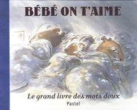 Bébé on t'aime