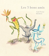 Les trois bons amis