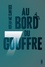 7 Tome 6 Au bord du gouffre