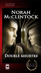 Norah McClintock - Double meurtre.