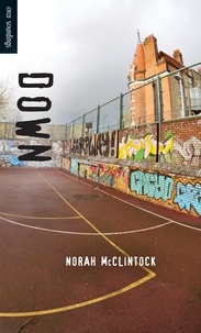 Norah McClintock - Down.