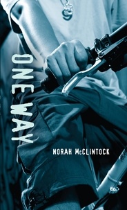 Norah McClintock - One Way.