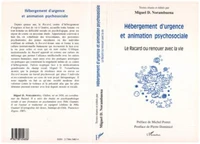 Hébergement d'urgence et animation psychosociale