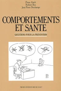 Comportements Et Sante. Questions Pour La Prevention