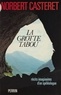 Norbert Casteret - La Grotte tabou - Récits imaginaires d'un spéléologue.