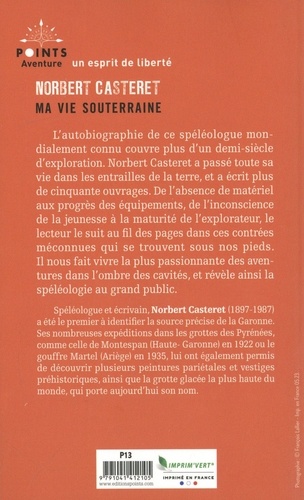 Dans Les Glaces Souterraines - Norbert Casteret - Librairie Académique Perrin 1953