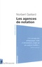 Norbert Gaillard - Les agences de notation.