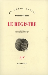 Norbert Gstrein - Le registre.