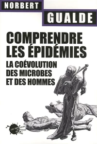 Comprendre les épidémies