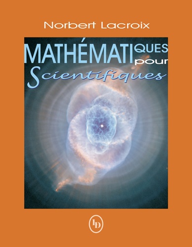 Norbert Lacroix - Mathématiques pour scientifiques.