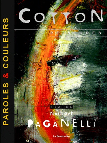 Norbert Paganelli - Cotton - Paroles & Couleurs.