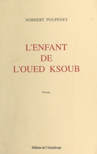 L'enfant de l'Oued Ksoub