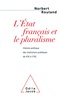 Norbert Rouland - L'Etat français et le pluralisme - Histoire politique des institutions publiques de 476 à 1792.
