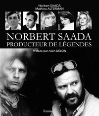 Norbert Saada et Mathieu Alterman - Norbert Saada - Producteur de légendes.