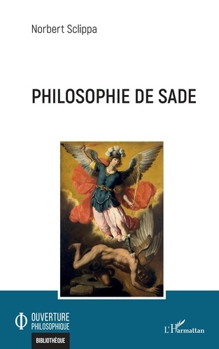 Norbert Sclippa - Philosophie de Sade.