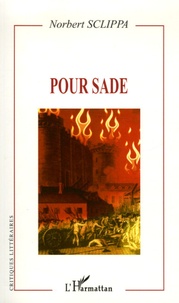 Norbert Sclippa - Pour Sade.