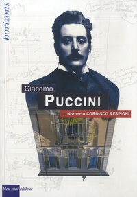 Norberto Cordisco Respighi - Giacomo Puccini.