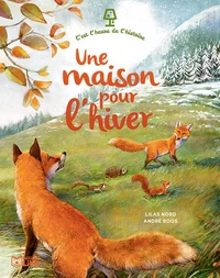 Une maison pour l'hiver
