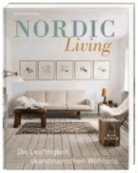 Nordic Living - Die Leichtigkeit skandinavischen Wohnens.