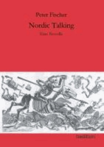Nordic Talking - Eine Novelle.