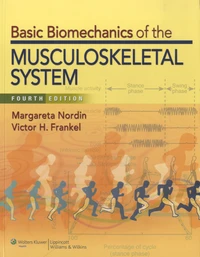 Basic Biomechanics of the Musculoskeletal System