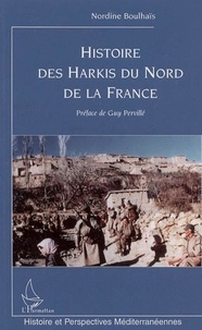 Nordine Boulhaïs - Histoire des harkis du nord de la France.
