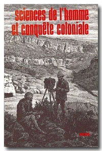 Sciences de l'homme et conquête coloniale