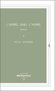 L'Homme dans l'homme