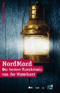 NordMord - Die besten Krimis von der Waterkant.