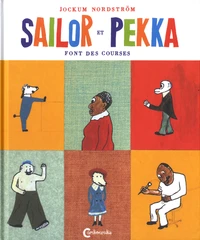 Sailor et Pekka font des courses