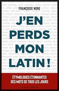 J'en perds mon latin !