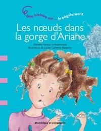 Les noeuds dans la gorge d'Ariane