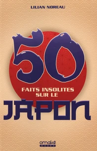 50 faits insolites sur le Japon