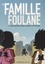 La famille Foulane Tome 4 Des récréations pleines d'histoires