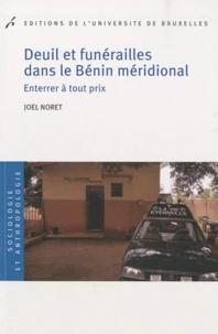 Deuil et funérailles dans le Bénin méridional