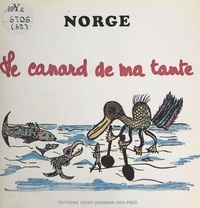  Norge - Le canard de ma tante.