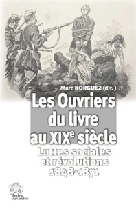 Les ouvriers du livre au XIXe siècle