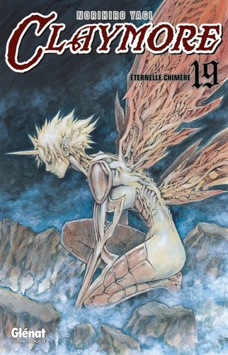 Claymore Tome 19 Eternelle chimère
