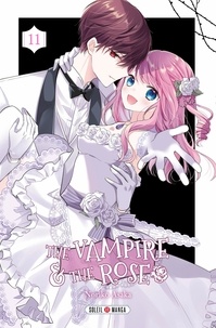 Noriko Asaka - The Vampire and the Rose 11 : The Vampire and the Rose T11.