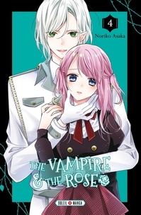 Noriko Asaka - The Vampire & the Rose Tome 4 : .