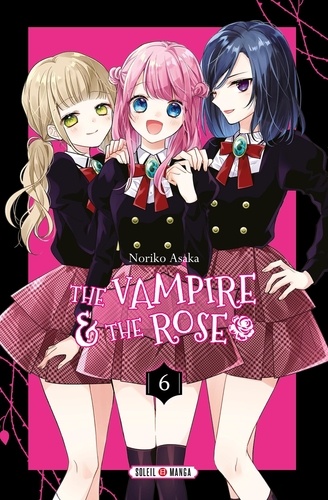 The Vampire & the Rose Tome 6