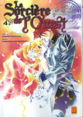 Noriko Ogiwara et Haruhiko Momokawa - La Sorcière de l'Ouest Tome 4 : .