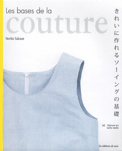 Noriko Sakaue - Les bases de la couture.
