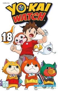 Noriyuki Konishi - Yo-Kai Watch Tome 18 : .