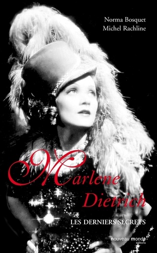 Marlene Dietrich. Les derniers secrets - Occasion
