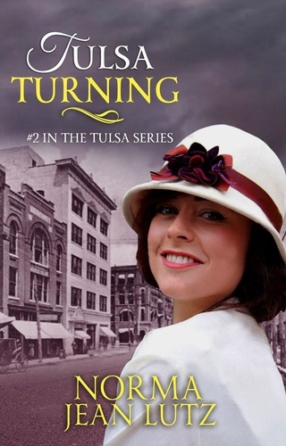  Norma Jean Lutz - Tulsa Turning - Tulsa Series, #2.