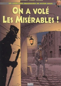 On a volé les Misérables !