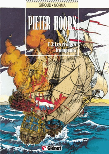 Pieter Hoorn Tome 2 Les rivages trompeurs