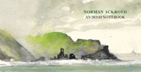 Norman Ackroyd - An Irish Notebook.