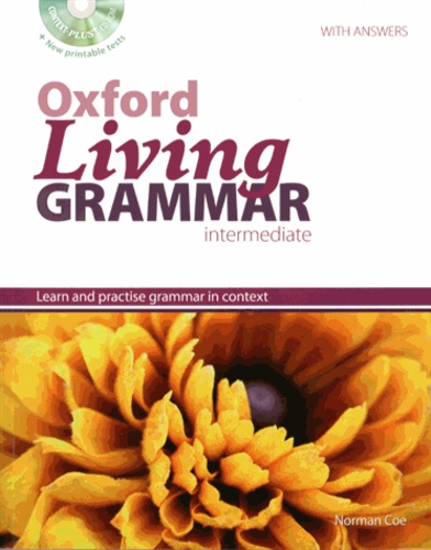 Norman Coe - Oxford Living Grammar intermediate with answers. 1 Cédérom